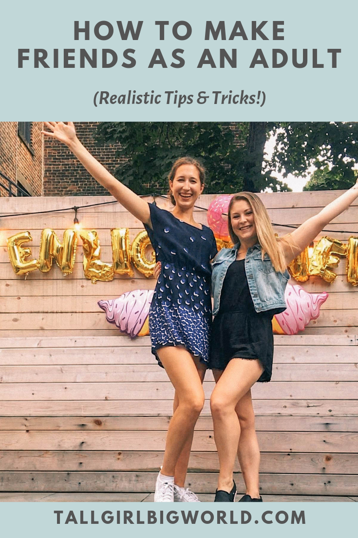 Figuring out how to make new friends as an adult may seem daunting, but it's easier than you'd think! Here's how to meet fab new friends in no time! #makingfriends #friends #postgrad #friendship