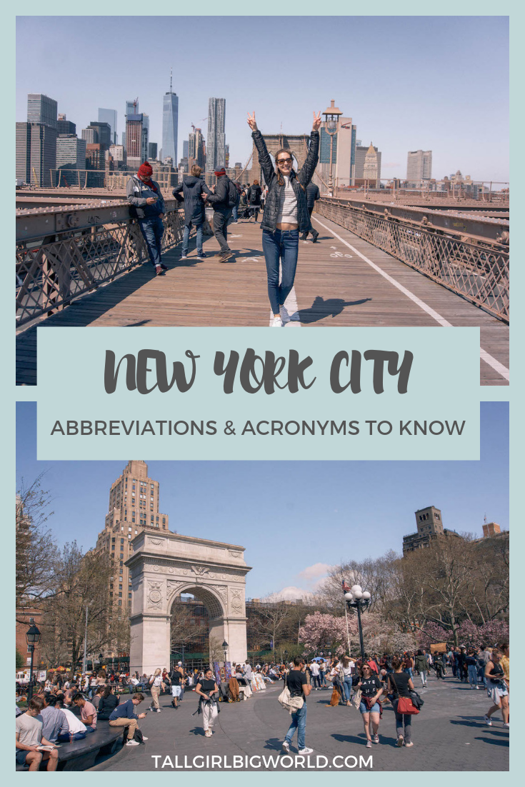 Knowing these popular New York abbreviations will help you navigate the city more easily! Here are common acronyms and abbreviations you should know, including Manhattan and Brooklyn abbreviations, as well as acronyms used for transportation hubs, bridges, and more! #NYC #NewYork #NewYorkCity #Traveltips #Travelblog #travelblogger #newyorknewyork