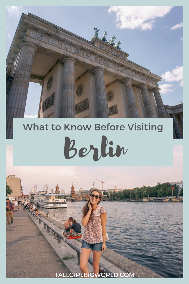 First time visiting Berlin? You're in for an unforgettable trip! Here are a few things you should know beforehand to mentally prepare for your trip. #berlin #germany #travelblog #traveltips #travelblogger #deutschland #reiseblog