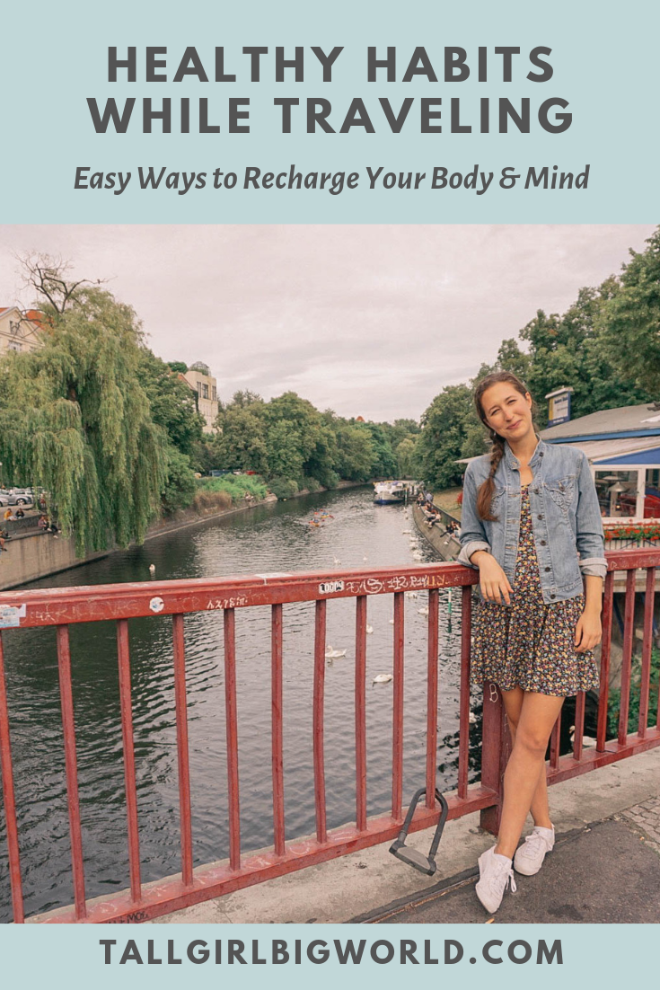 Travel should be invigorating, not exhausting. Here are five healthy habits I maintain while traveling to give my mind and body the TLC they deserve. #travel #traveltips #healthyhabits #traveling #travelblog #travelblogger 