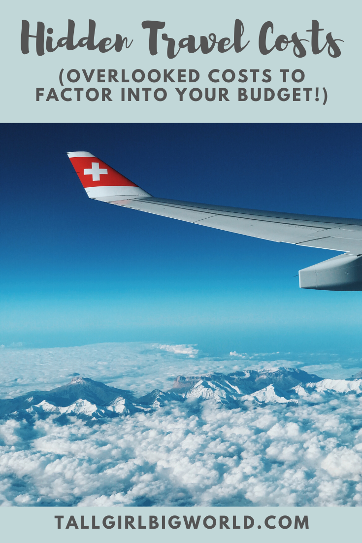 Starting to plan your next vacation? When creating your budget, don't forget to factor in these often overlooked "hidden" travel costs! #traveltip #traveltips #travel #travelblog