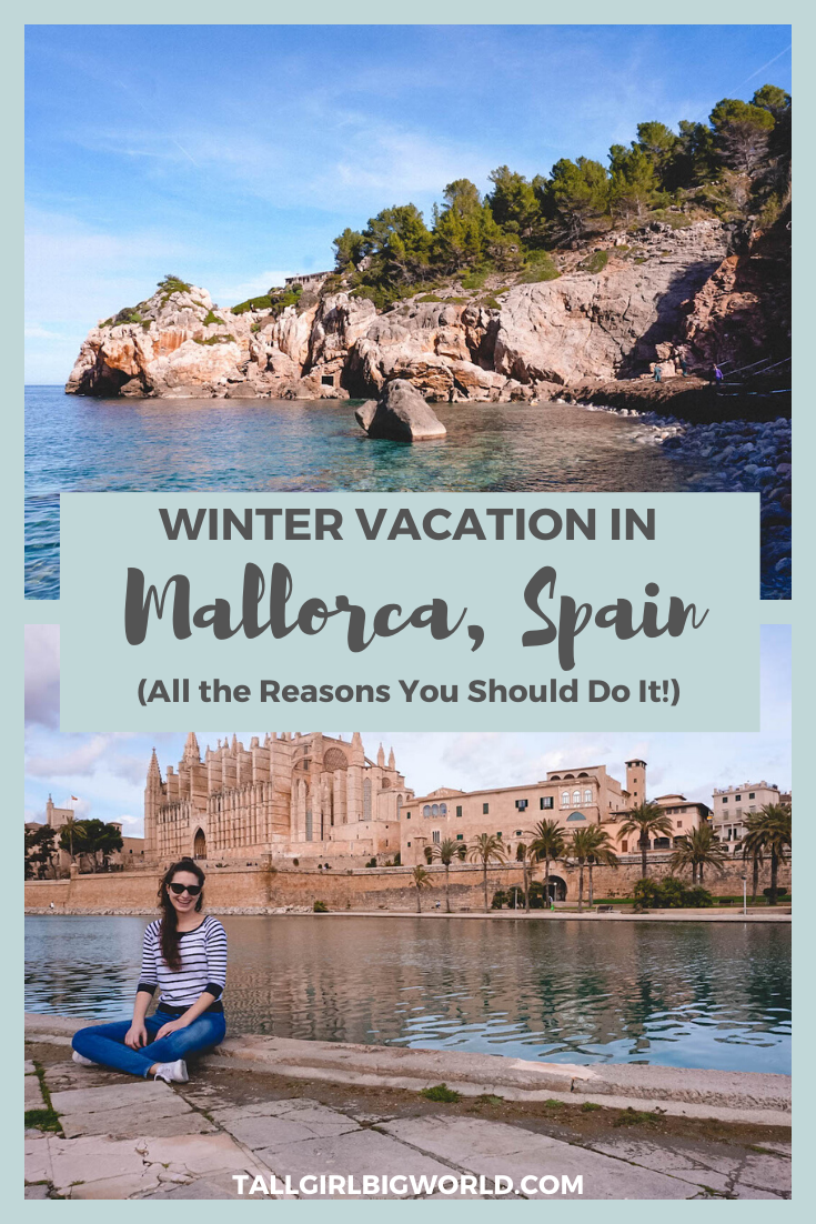 Need to soak up some Vitamin D this winter? Here are the top reasons you should visit beautiful Mallorca, Spain in the winter. #mallorca #spain #island #traveltips #travelblog