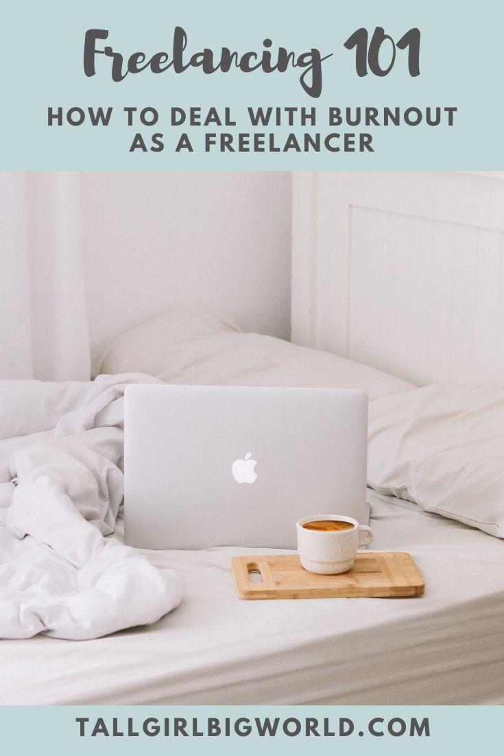 Need a break from work and aren't sure if you'll recover? Here are my top tips on how to deal with burnout as a freelancer. #burnout #freelance #freelancing #freelancetips #freelancer