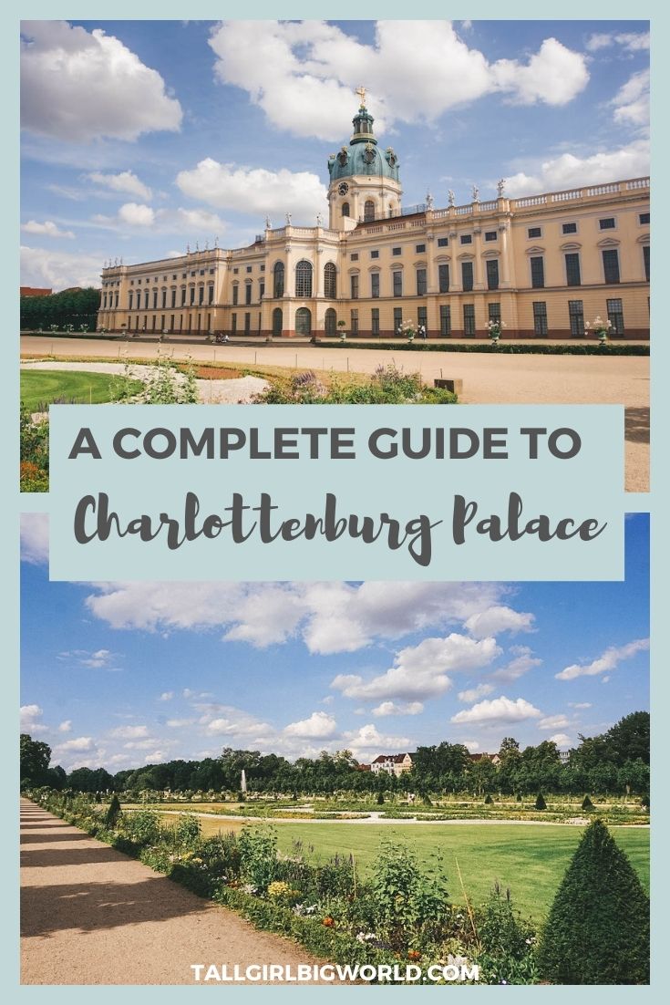 Everything you should know about Charlottenburg Palace, including top attractions, its history, opening hours & so much more! #CharlottenburgPalace #Berlin #Germany #Germancastle #palace #castle #SchlossCharlottenburg